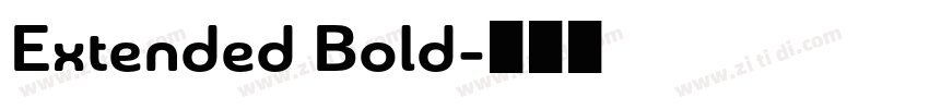 Extended Bold字体转换 Extended Bold字体转换